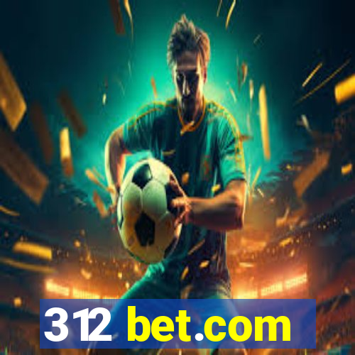 312 bet.com